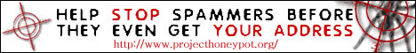 Help Stop Spammers - Join Project Honey Pot